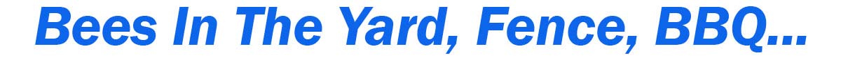 Teddys Bee Removal company logo with text that says we remove bees from yards, fences, walls and barbecues.